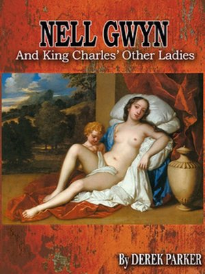 cover image of Nell Gwyn and King Charles' Other Ladies